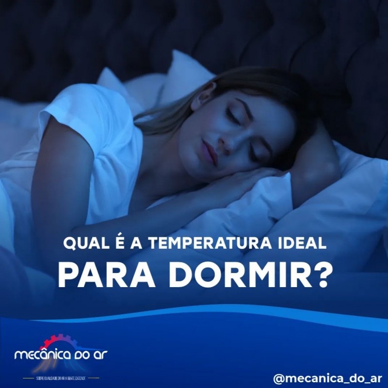 Qual será a temperatura ideal para dormir ? Você sabe ? - 